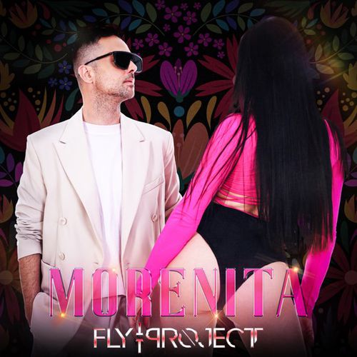 Обложка к песне Morenita от Fly Project