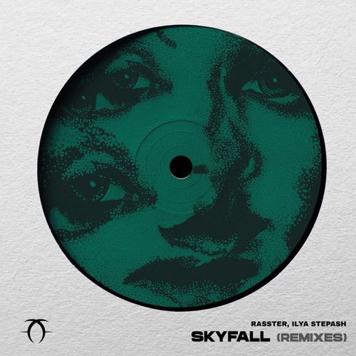 Обложка к песне Skyfall (Anza Remix) от Rasster & Ilya Stepash