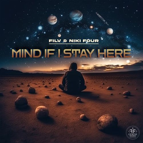 Обложка к песне Mind If I Stay Here (feat. Niki Four) от FILV