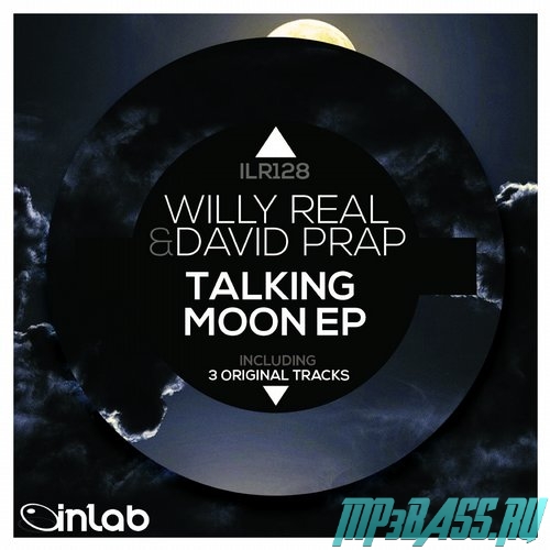 Обложка к песне Talking Moon (Original Mix) от Willy Real & David Prap