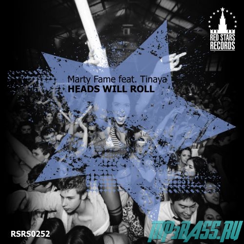 Обложка к песне Heads Will Roll (RoelBeat Remix) от Marty Fame feat. Tinaya