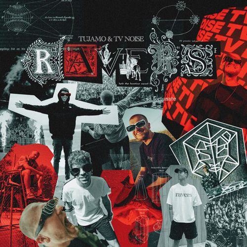Обложка к песне Ravers (feat. TV Noise) от Tujamo