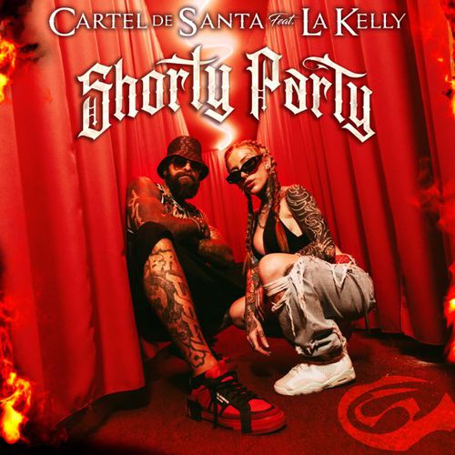 Обложка к песне Shorty Party (feat. La Kelly) от Cartel De Santa