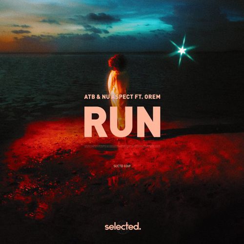 Обложка к песне Run (feat. Nu Aspect & Orem) от ATB