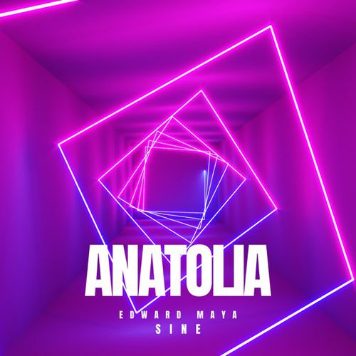 Обложка к песне Anatolia (Radio Edit) от Edward Maya