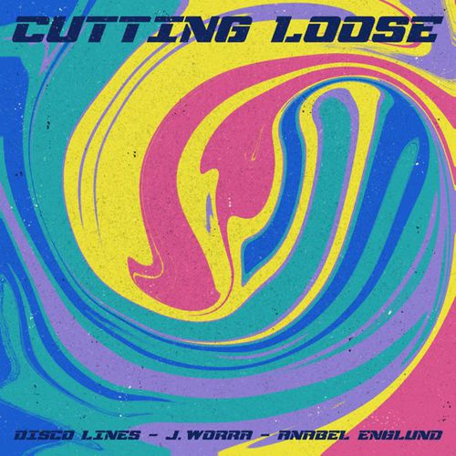 Обложка к песне Cutting Loose (Extended Mix) от Disco Lines feat. J. Worra & Anabel Englund