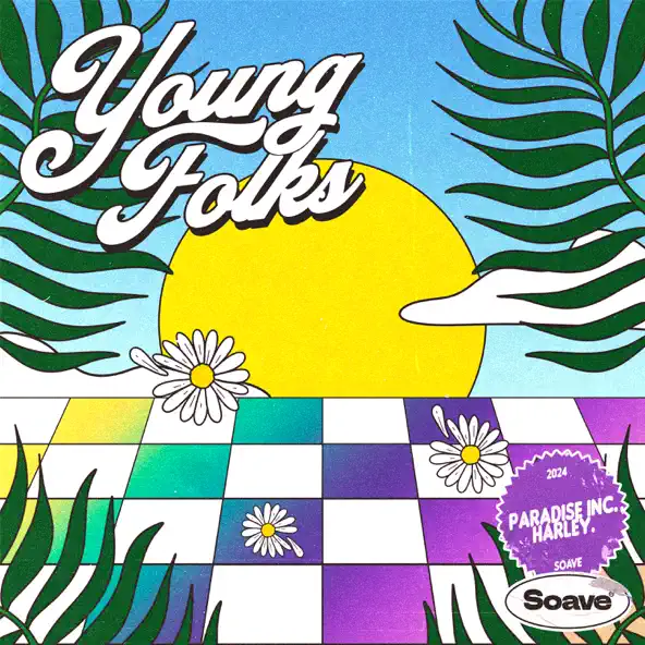 Обложка к песне Young Folks (feat. Harley.) от Paradise Inc.