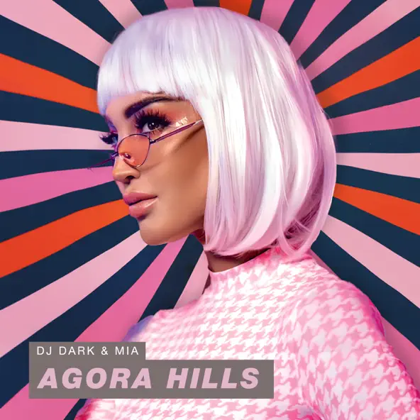 Обложка к песне Agora Hills (feat. Mia) от DJ Dark