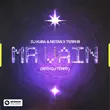 Обложка к песне Mr. Vain (feat. Terri B! & DJ Terry) от DJ Kuba & Neitan