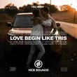 Обложка к песне Love Begin Like This от DJ Jedy