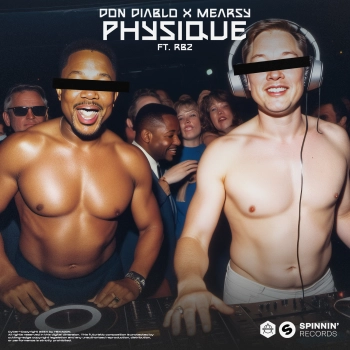 Обложка к песне Physique (feat. Mearsy & Rbz) от Don Diablo