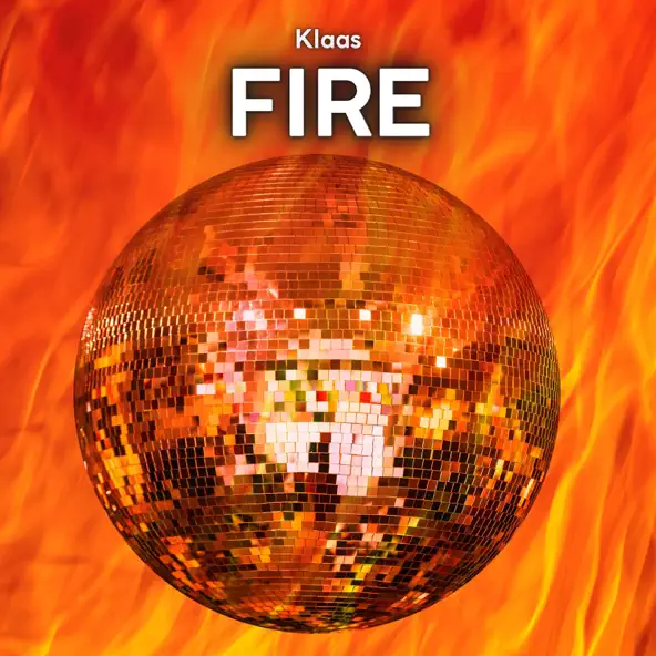 Обложка к песне Fire от Klaas