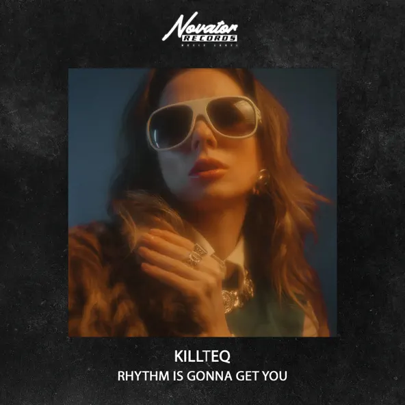 Обложка к песне Rhythm Is Gonna Get You от Killteq