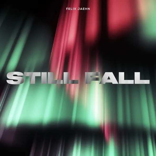 Обложка к песне Still Fall от Felix Jaehn