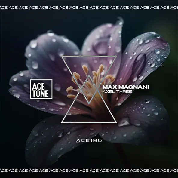 Обложка к песне Axel Three (Original Mix) от Max Magnani