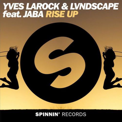 Обложка к песне Rise Up 2k16 (Original Mix) от Yves Larock & LVNDSCAPE