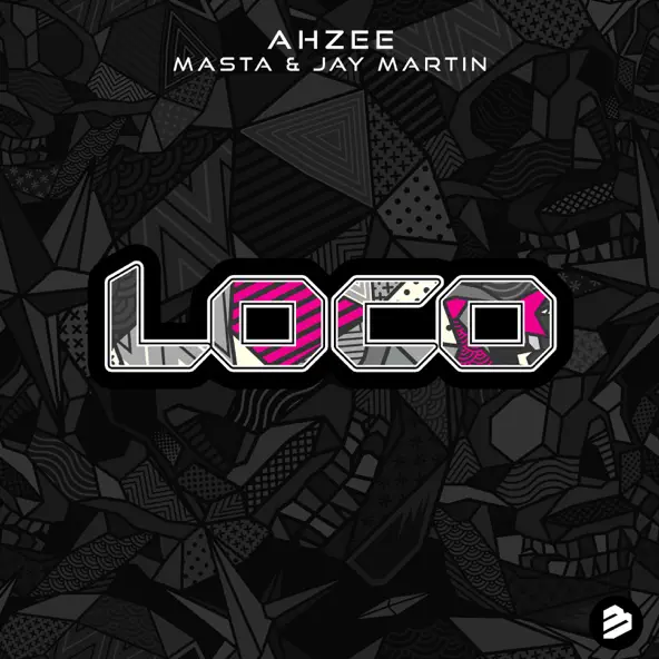 Обложка к песне Loco (feat. Masta & Jay Martin) от Ahzee