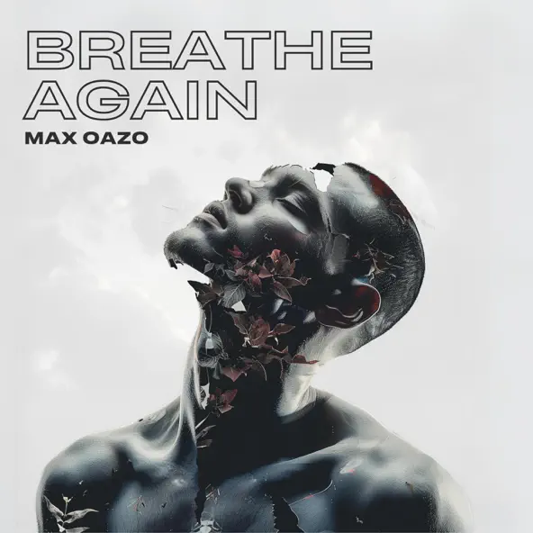 Обложка к песне Breathe Again от Max Oazo