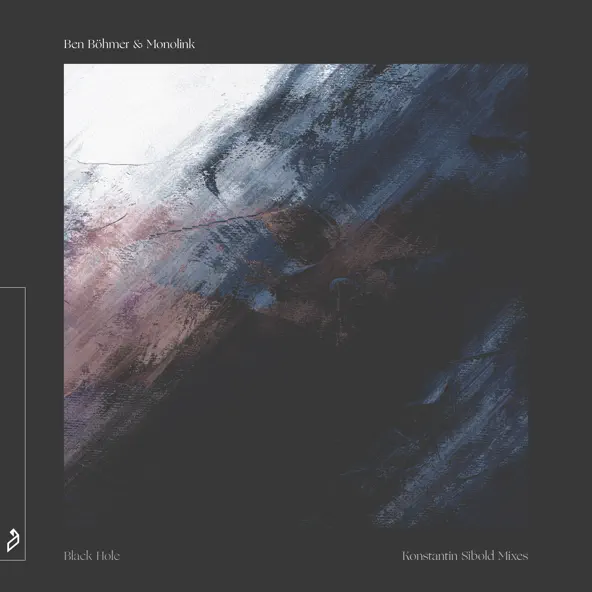 Обложка к песне Black Hole (Konstantin Sibold Indie Dance Remix) от Ben Böhmer & Monolink