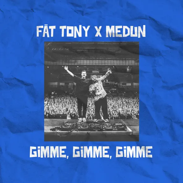 Обложка к песне Gimme Gimme Gimme (feat. Medun) от Fat Tony