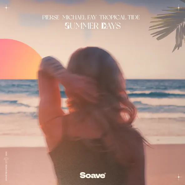 Обложка к песне Summer Days (feat. Michael Fay & Tropical Tide) от Pierse