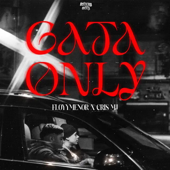 Обложка к песне Gata Only (feat. Cris Mj) от FloyyMenor