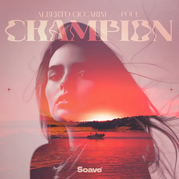 Обложка к песне Champion (feat. Poul) от Alberto Ciccarini