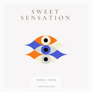 Обложка к песне Sweet Sensation (feat. MD DJ) от Mose N