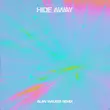 Обложка к песне Hide Away (Alan Walker Remix) от Daya