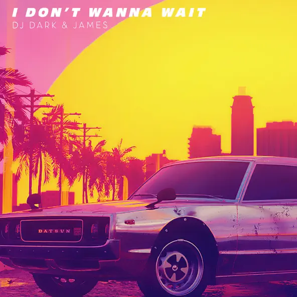 Обложка к песне I Don't Wanna Wait (feat. James) от DJ Dark