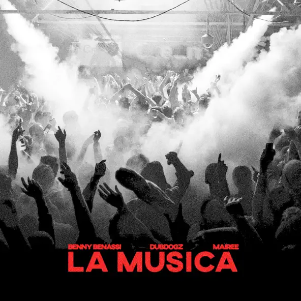 Обложка к песне La Musica (feat. Dubdogz & Mairee) от Benny Benassi