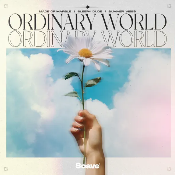 Обложка к песне Ordinary World (feat. Sleepy Dude & Summer Vibes) от Made Of Marble