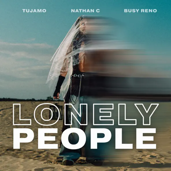 Обложка к песне Lonely People (feat. Nathan C & Busy Reno) от Tujamo