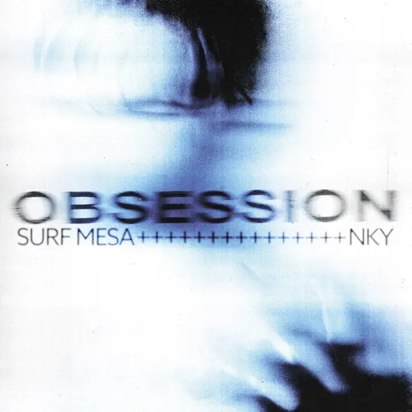 Обложка к песне Obsession (feat. Nky) от Surf Mesa