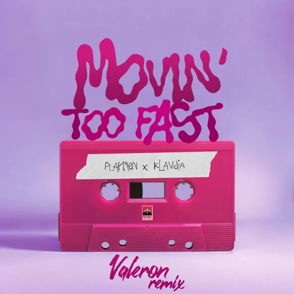 Обложка к песне Movin' Too Fast (Valeron Remix) от Playmen & Klavdia
