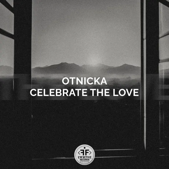 Обложка к песне Celebrate The Love от Otnicka