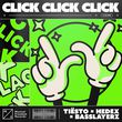 Обложка к песне Click Click Click (feat. Hedex & Basslayerz) от Tiësto