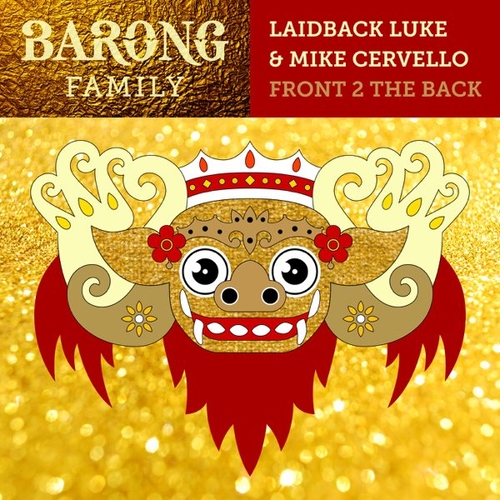 Обложка к песне Front 2 The Back (Original Mix) от Laidback Luke & Mike Cervello