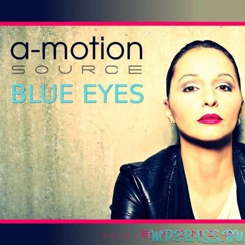 Обложка к песне Blue Eyes (Visioneight & Bootmasters Remix) от A-motion Source feat. Efimia