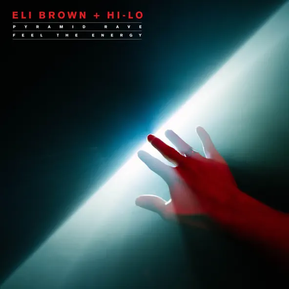 Обложка к песне Feel The Energy (feat. HI-LO) от Eli Brown