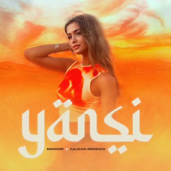 Обложка к песне Yansi (feat. Iuliana Beregoi) от Monoir