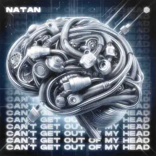 Обложка к песне Can't Get Out Of My Head от Natan