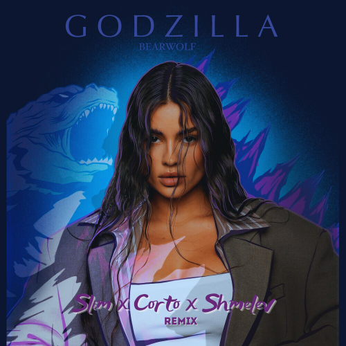 Обложка к песне Godzilla (Corto & Slim & Shmelev Remix) от Bearwolf