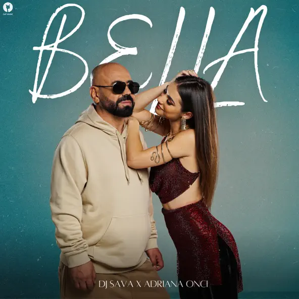 Обложка к песне Bella (feat. Adriana Onci) от DJ Sava