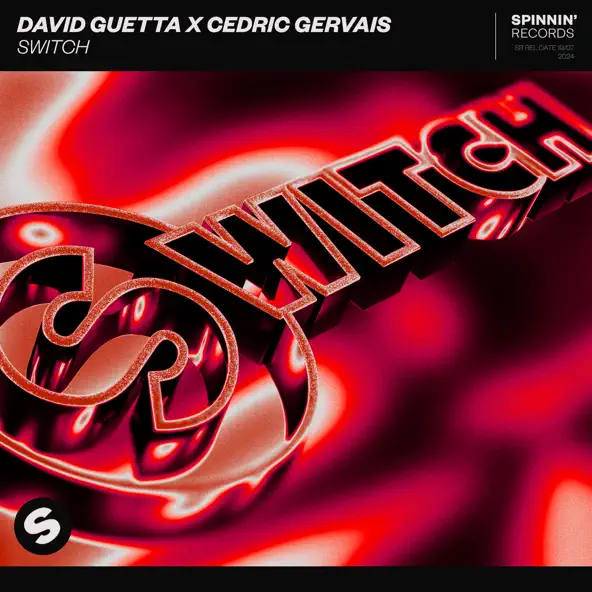 Обложка к песне Switch (feat. Cedric Gervais) от David Guetta