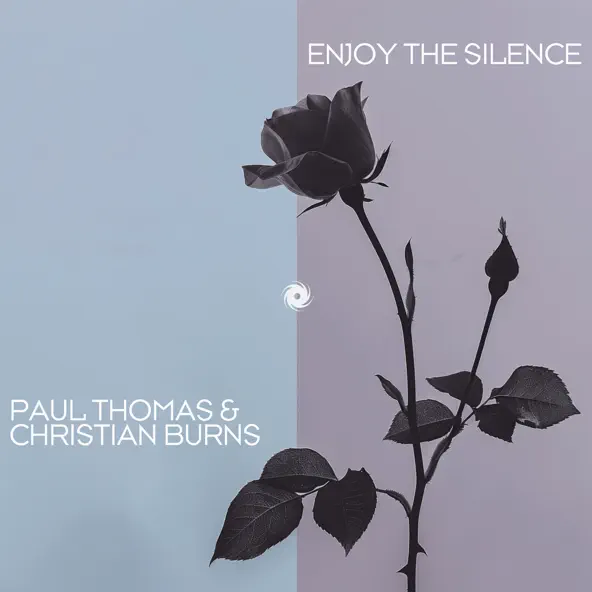 Обложка к песне Enjoy The Silence (Extended Mix) от Paul Thomas & Christian Burns