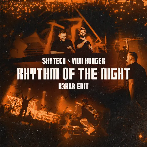 Обложка к песне Rhythm Of The Night (R3hab Edit) от Skytech & Vion Konger