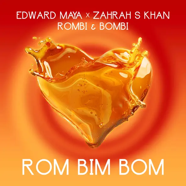 Обложка к песне Rom Bim Bom (feat. Zahrah S Khan & Rombi & Bombi) от Edward Maya
