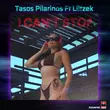 Обложка к песне I Can't Stop (Radio Edit) от Tasos Pilarinos & Liltzek