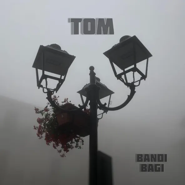 Обложка к песне Tom от Bandi&Bagi